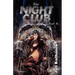 The Night Club Part II