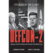 Defcon-2: Standing on the Brink of Nuclear War During the Cuban Missile Crisis