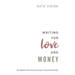 Writing for Love and Money: How Migration Drives Literacy Learning in Transnational Families
