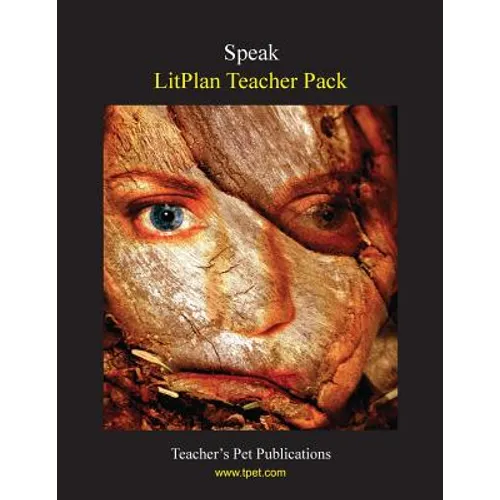 Litplan Teacher Pack: Speak