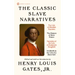 The Classic Slave Narratives