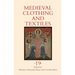 Medieval Clothing and Textiles 19