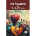 Ars Amatoria; Or, The Art Of Love