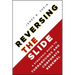 Reversing the Slide: A Strategic Guide to Turnarounds and Corporate Renewal