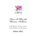 Lean In Ohio 100 Women Archives: A Keepsake of Interviews with Women Trailblazers