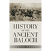 History of the Ancient Baloch