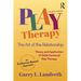 Play Therapy: The Art of the Relationship