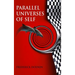 Parallel Universes of Self