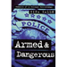Armed and Dangerous: Memoirs of a Chicago Policewoman