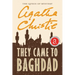 They Came to Baghdad