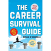 Career Survival Guide