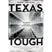 Texas Tough: The Rise of America's Prison Empire
