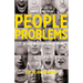 How to Solve Your People Problems: Dealing with Your Difficult Relationships