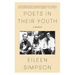Poets in Their Youth