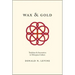 Wax and Gold: Tradition and Innovation in Ethiopian Culture