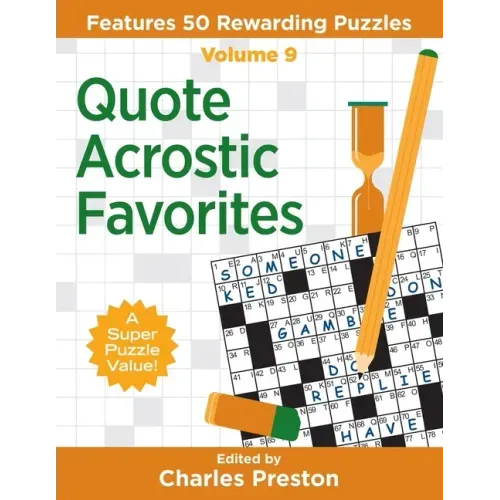 Quote Acrostic Favorites: Features 50 Rewarding Puzzles