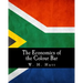 The Economics of the Colour Bar: A Study of the Economic Origins and Consequences of Racial Segregation in South Africa