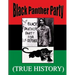 Black Panther Party True History