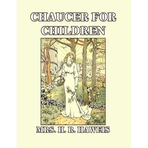 Chaucer for Children: A Golden Key