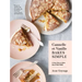 Cannelle Et Vanille Bakes Simple: A New Way to Bake Gluten-Free (with Vegan Options for Most Recipes)