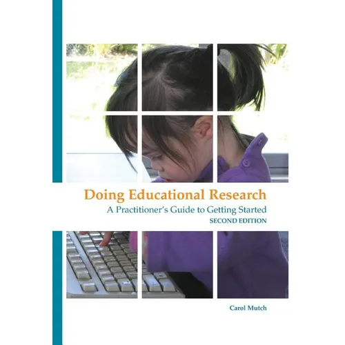 Doing educational research: A practitioner's guide to getting started