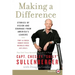 Making a Difference: Stories of Vision and Courage from America's Leaders