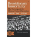 Revolutionary Immortality: Mao Tse-Tung and the Chinese Cultural Revolution
