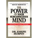 The Power of Your Subconscious Mind (Original Classic Edition)
