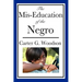 The Mis-Education of the Negro