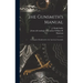 The Gunsmith's Manual; a Complete Handbook for the American Gunsmith