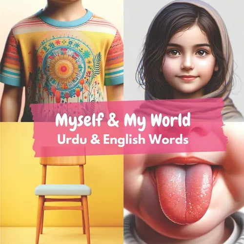 Myself & My World: Urdu & English Words