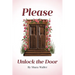 Please Unlock the Door