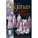 Las Tejanas: 300 Years of History