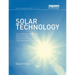 Solar Technology: The Earthscan Expert Guide to Using Solar Energy for Heating, Cooling and Electricity
