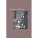 Intimate Friends: Women Who Loved Women, 1778-1928