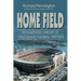 Home Field: An Illustrated History of 120 College Football Stadiums