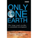 Only One Earth: The Long Road Via Rio to Sustainable Development