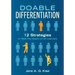 Doable Differentiation: Twelve Strategies to Meet the Needs of All Learners