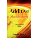 Additive Manufacturing