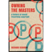 Owning the Masters: A History of Sound Recording Copyright