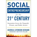 Social Entrepreneurship for the 21st Century: Innovation Across the Nonprofit, Private, and Public Sectors