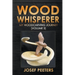 Wood Whisperer: My Woodcarving Journey