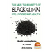 Health Benefits of Black Cumin For Cooking and Health