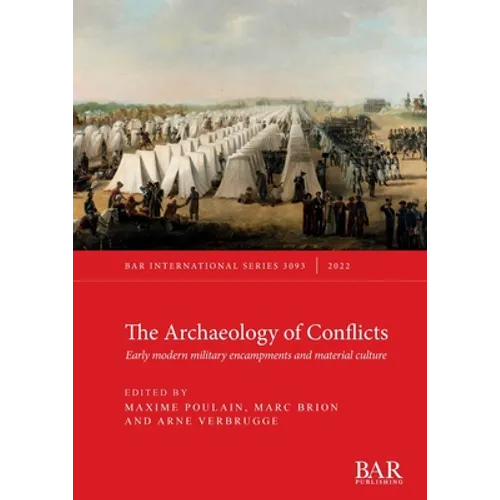 The Archaeology of Conflicts