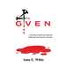 4given: A True Story of the Power of God and Deliverance from Same Sex Attraction