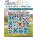 Barn Star Sampler: 20 Starry Blocks and 7 Spectacular Quilts