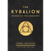 The Kybalion: Centenary Edition