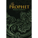 THE PROPHET (Wisehouse Classics Edition)