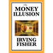 The Money Illusion