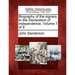 Biography of the Signers to the Declaration of Independence. Volume 7 of 9